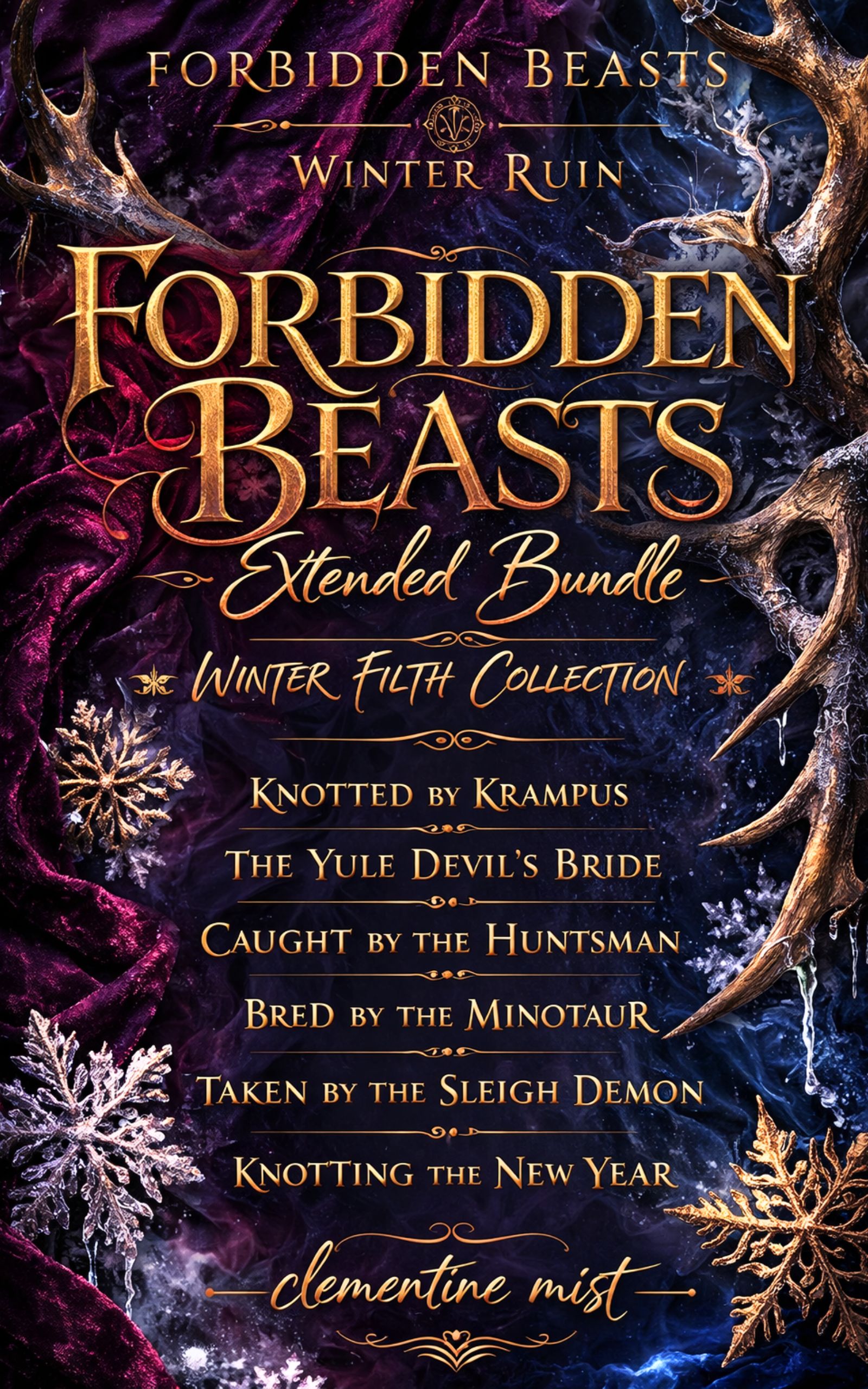 Cover of Forbidden Beasts Winter Ruin Extended Bundle by Clementine Mist